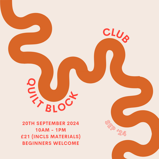 Quilt Block Club – Friday 20 September 2024